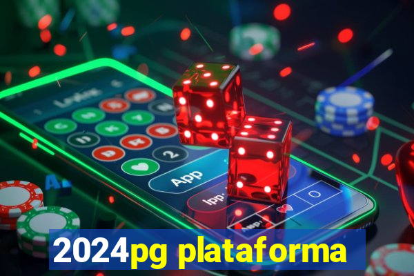 2024pg plataforma